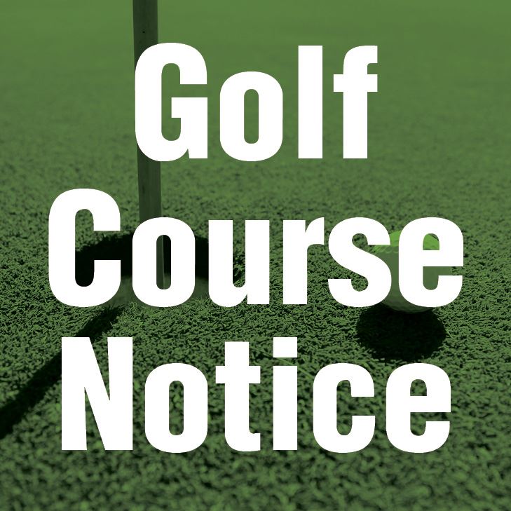 Golf Course Notice