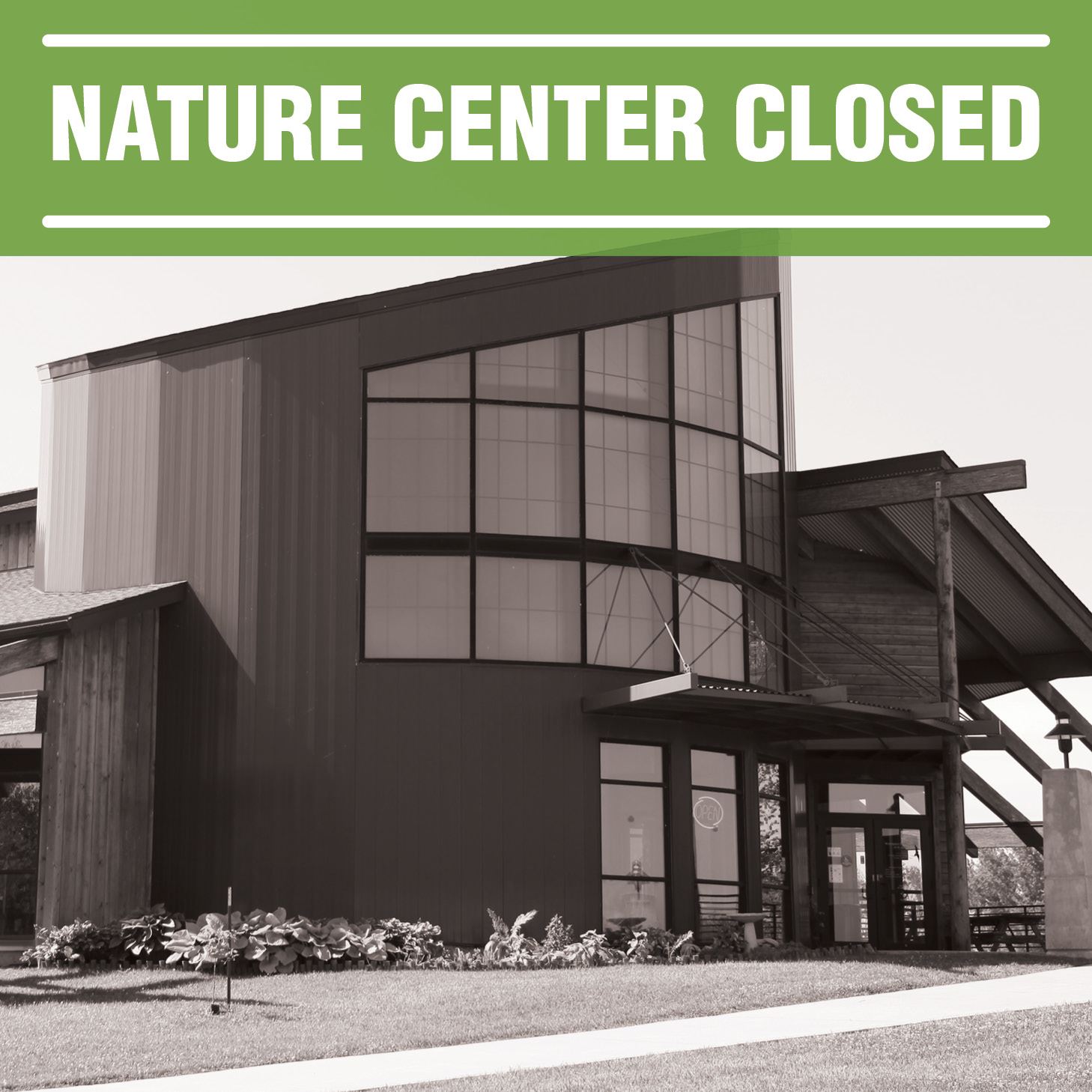 Nature Center Closed