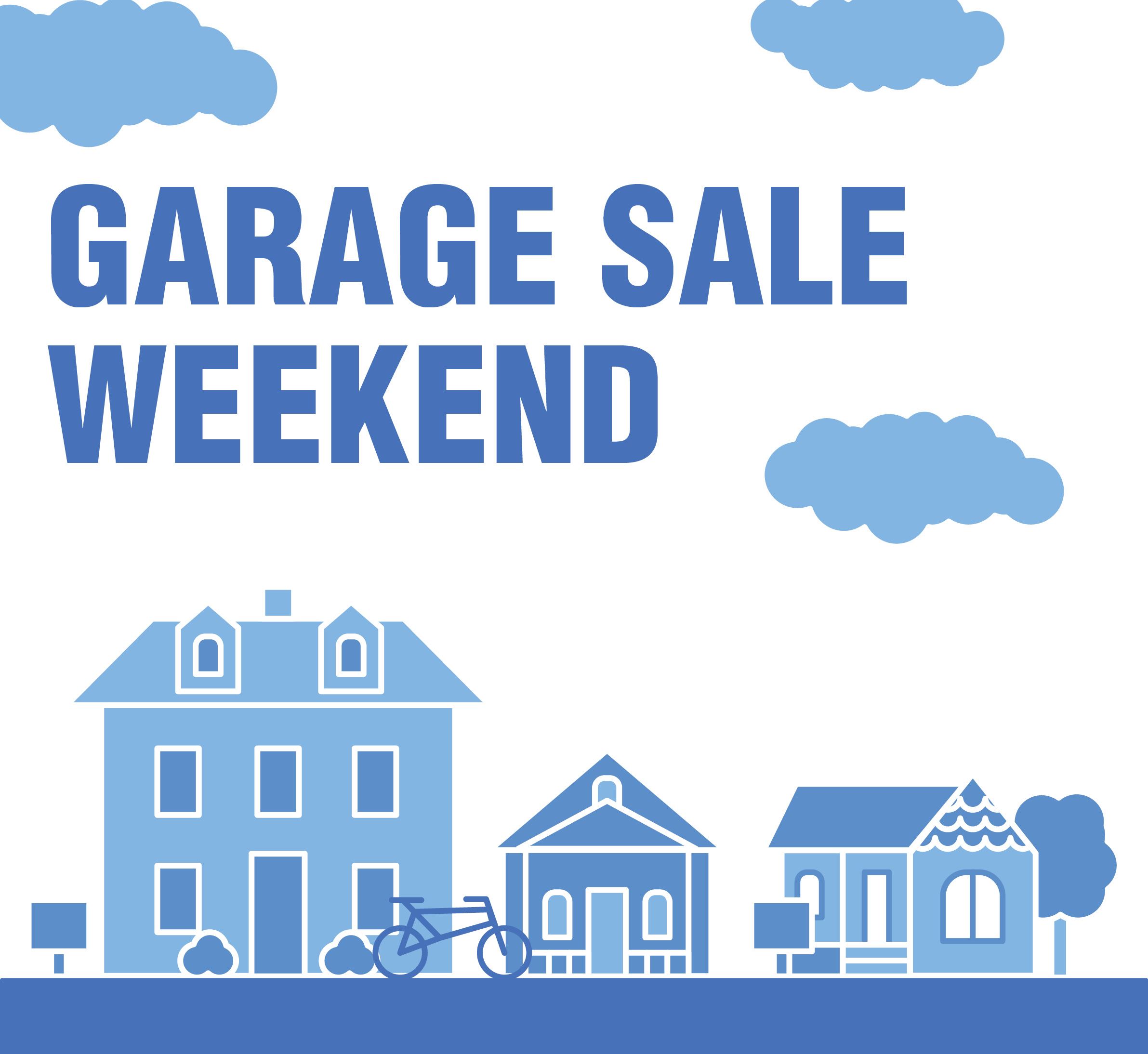 Garage Sale Weekend